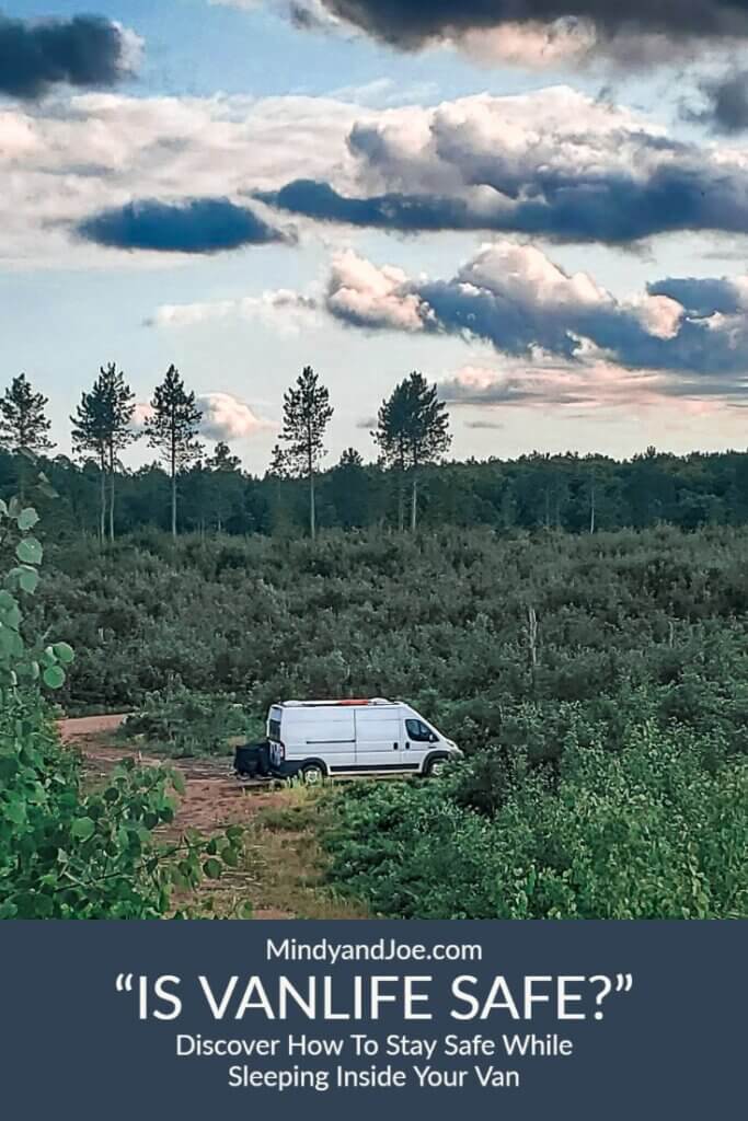 Photo from Northern Wisconsin 2020
How to stay safe while sleeping inside your van